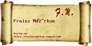 Freisz Márkus névjegykártya